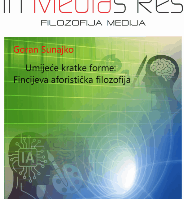 Umijeće kratke forme: Fincijeva aforistička filozofija