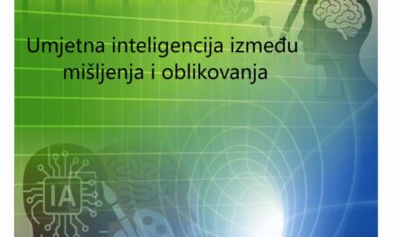 Umjetna inteligencija između mišljenja i oblikovanja